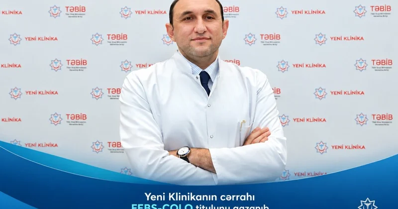 Yeni Klinikanın ümumi cərrahı FEBS COLO titulunu qazanıb