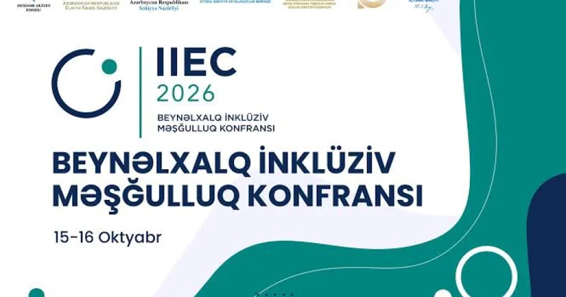 Bakı Beynəlxalq İnklüziv Məşğulluq Konfransına ev sahibliyi edəcək