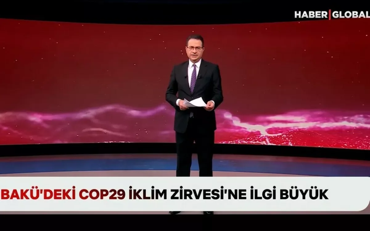 Haber Global: К проходящей в Баку конференции COP29 наблюдается большой интерес ВИДЕО