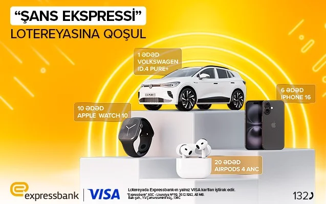 “Expressbank”ın lotereyası davam edir!