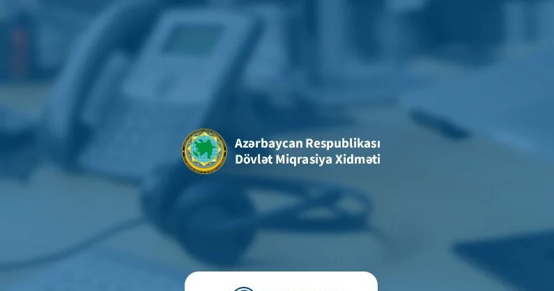 Dövlət Miqrasiya Xidmətinin 919 Çağrı Mərkəzinə oktyabr ayında 6208 zəng daxil olub