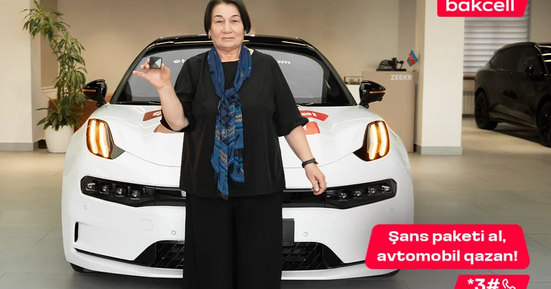 Bakcell in meqa lotereyasında 6 cı avtomobil sahibinə çatdı!