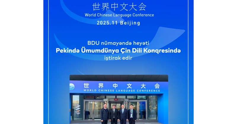 BDU nümayəndə heyəti Pekində Ümumdünya Çin Dili Konqresində iştirak edir
