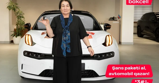Bakcell abunəçisi 6 cı lüks avtomobili qazandı!