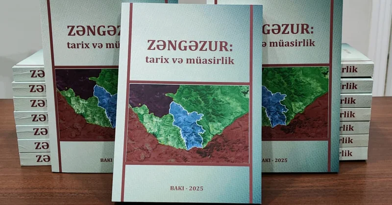 “Zəngəzur: tarix və müasirlik” kitabı çapdan çıxıb FOTO