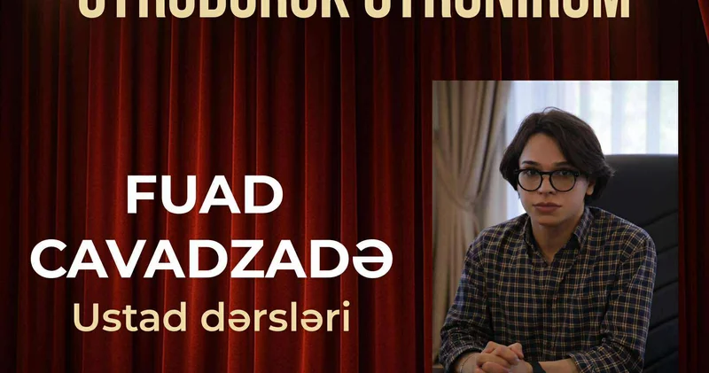 Ağdam Dövlət Dram Teatrında ustad dərsləri keçiriləcək