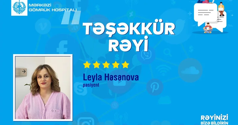Mərkəzi Gömrük Hospitalının gömrükçü pasiyenti Leyla Həsənovanın təşəkkür məktubunu Sizə təqdim edirik.