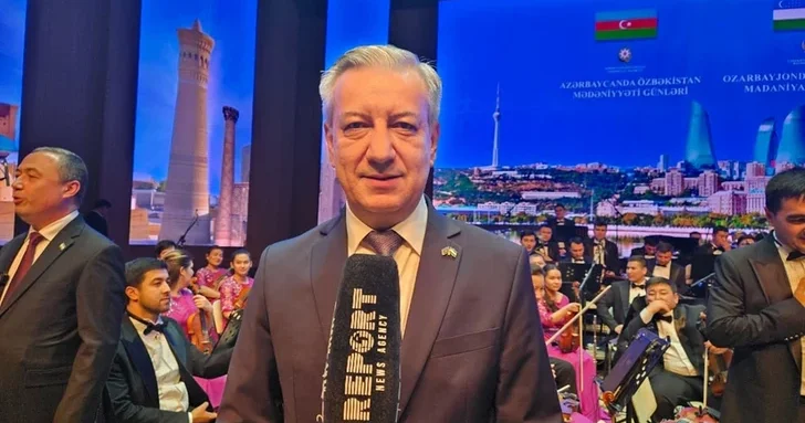 Посол Узбекистана: Культурный обмен с Азербайджаном становится всё активнее