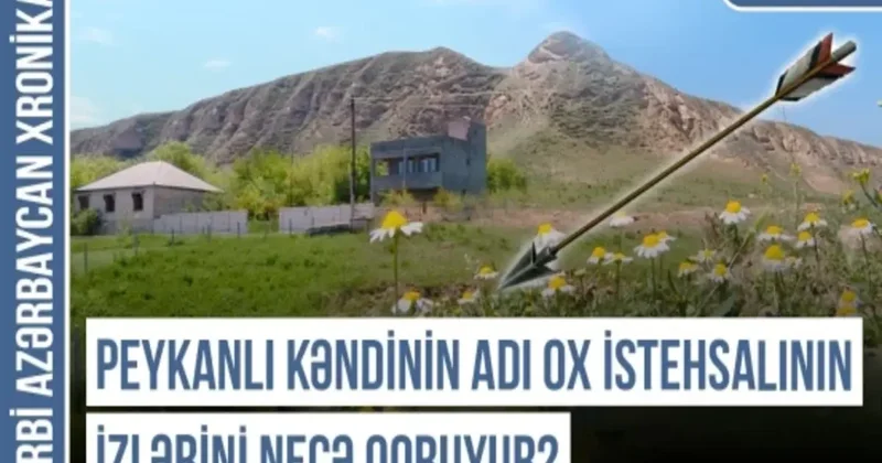 Qərbi Azərbaycan toponimləri silahbəndlik tariximiz haqqında nə deyirlər? VİDEO