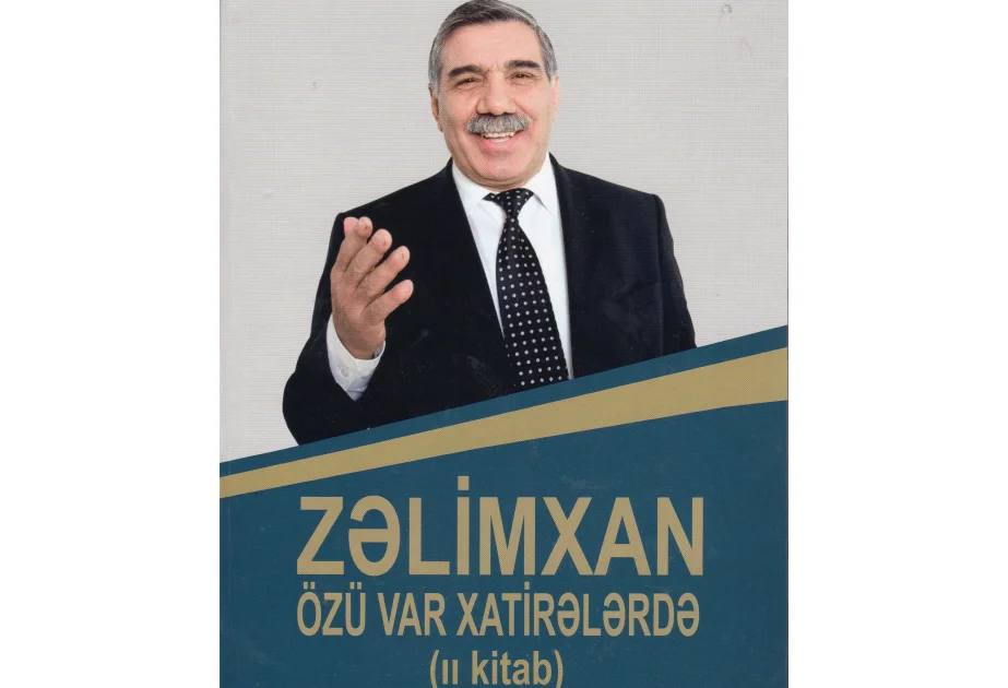 Zəlimxan Yaqub haqqında yeni kitab nəşr olunub AZƏRTAC