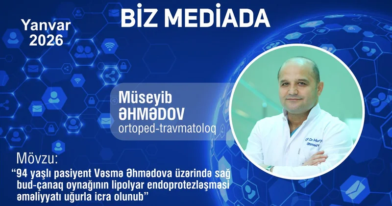 94 yaşlı pasiyent üzərində sağ bud çanaq oynağının lipolyar endoprotezləşməsi əməliyyatı uğurla icra olunub