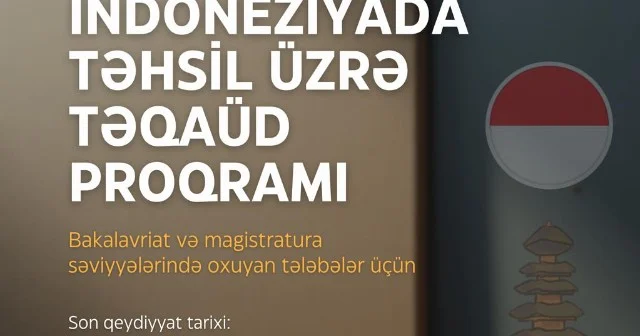 İndoneziyada təhsil almaq istəyənlərin NƏZƏRİNƏ!