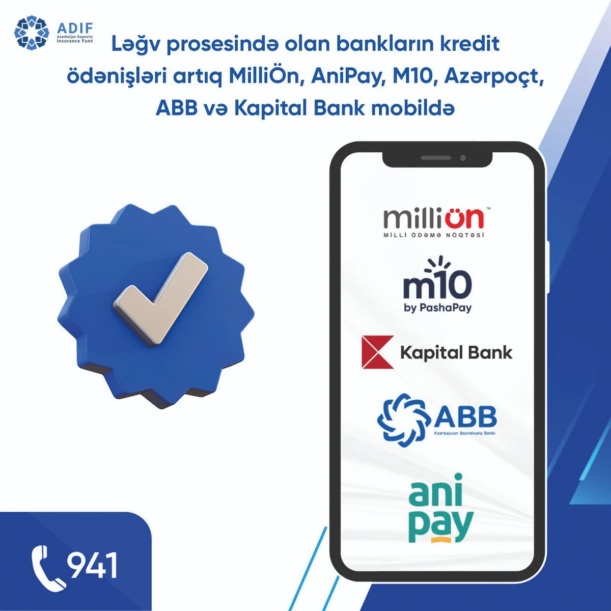 Ləğv prosesində olan bankların kredit ödənişləri artıq MilliÖn, AniPay, M10, Azərpoçt, ABB və Kapital Bank mobildə