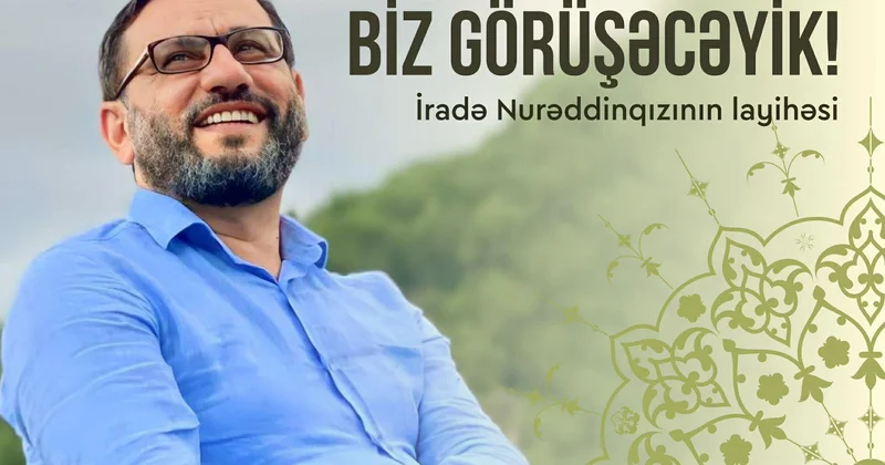 Biz Görüşəcəyik 3” təqdim edilib