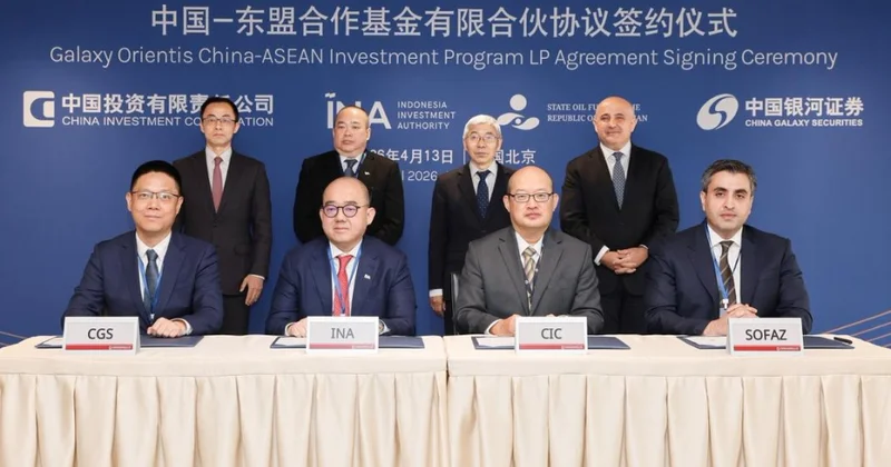 Üç suveren fond “Galaxy Orientis” Çin ASEAN İnvestisiya Platformasının yaradılmasında iştirak edib