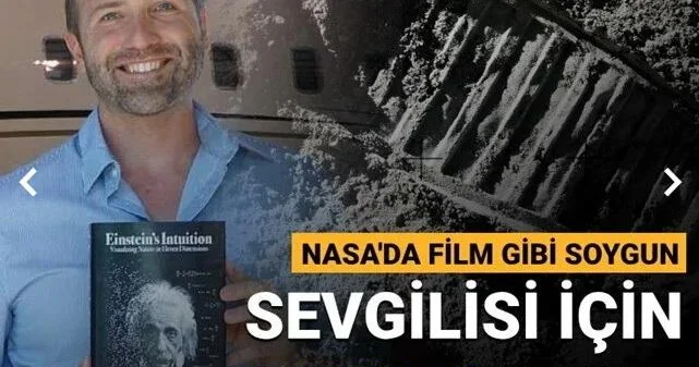 NASA tarixində görünməmiş hadisə: Sevgilisi üçün Ay daşını oğurladı