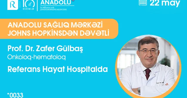 Türkiyənin dünyaca məşhur onkoloq hematoloqu Bakıya gəlir