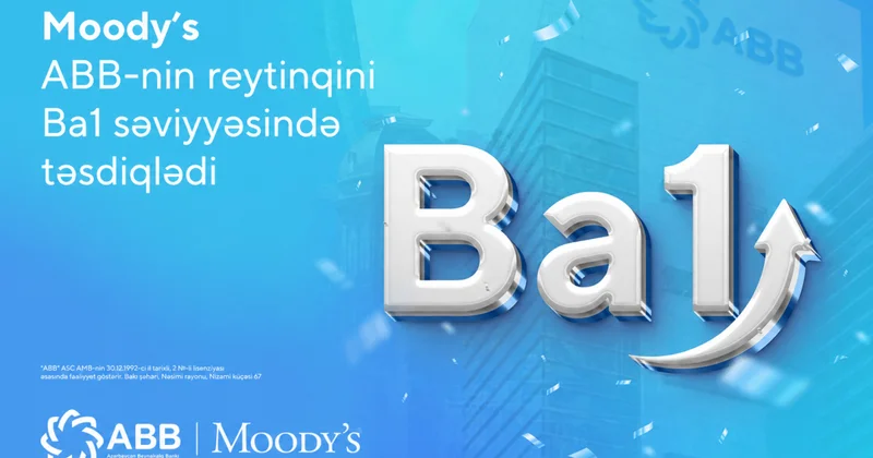 Moody’s сохранило рейтинг Банка ABB на высоком уровне!