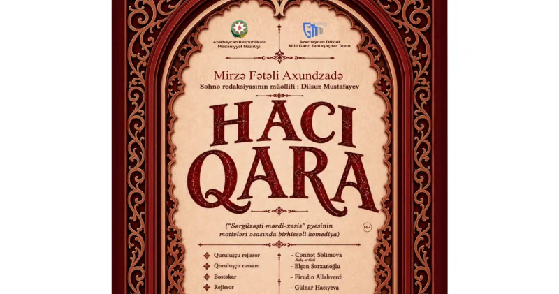 Azərbaycan Dövlət Milli Gənc Tamaşaçılar Teatrında “Hacı Qara” tamaşasının premyerası keçiriləcək