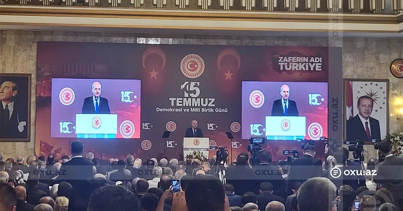 Numan Kurtulmuş: 15 iyulda qəhrəmanlıq və xəyanət qarşı qarşıya idi