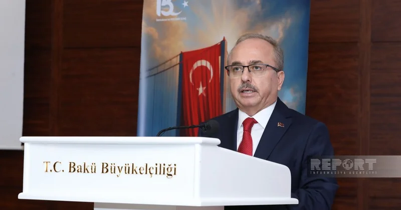 ​​​​​​​Посол Турции: Борьба с FETÖ продолжится до ее полного уничтожения