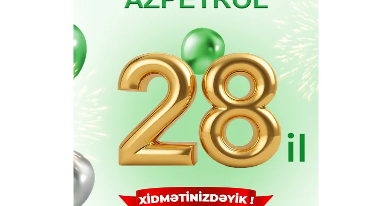 “Azpetrol” şirkəti 28 yaşını qeyd edir