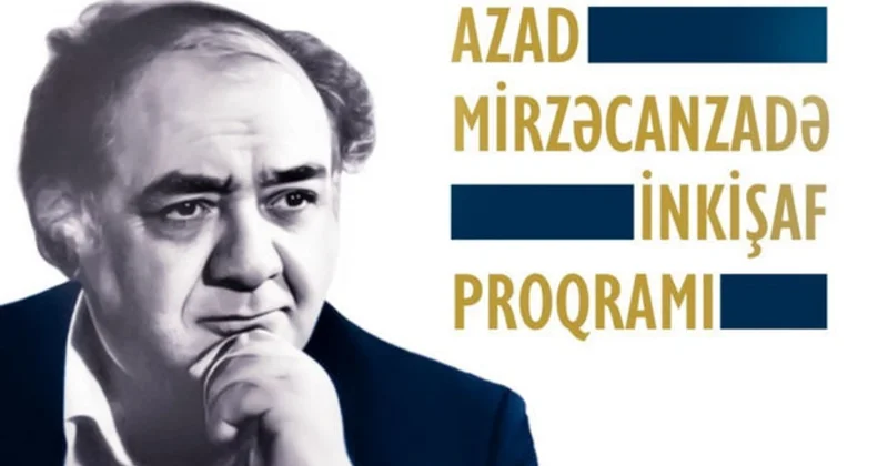 Bakıda Azad Mirzəcanzadə İnkişaf Proqramının final mərhələsi başlayıb