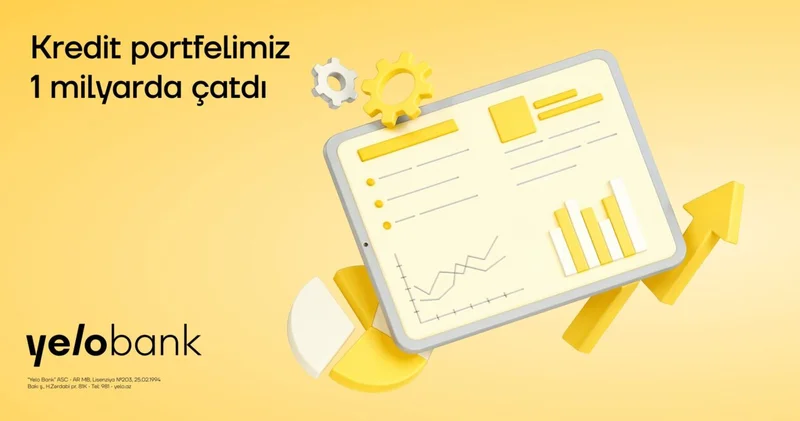 Yelo Bank dan yeni rekord: kredit portfeli 1 milyard manata çatdı!