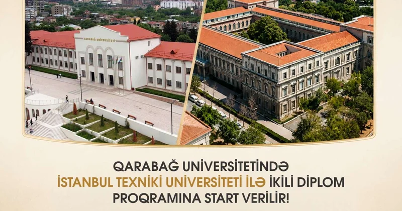 Qarabağ Universitetində İstanbul Texniki Universiteti ilə birgə ikili diplom proqramına start verilir FOTO