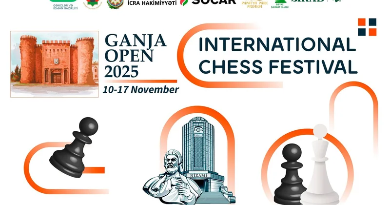 Gəncədə “Ganja Open 2025” Beynəlxalq Şahmat Festivalı keçiriləcək