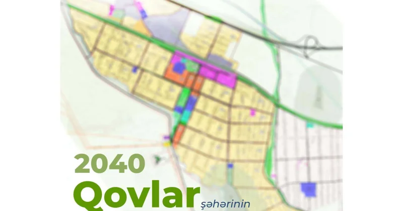 Qovlar şəhərində 2027 ci ildən etibarən yeni yaşayış massivlərinin tikintisinə başlanılacaq