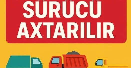 E kateqoriyalı sürücülər üçün yeni iş imkanı 2000 MANAT