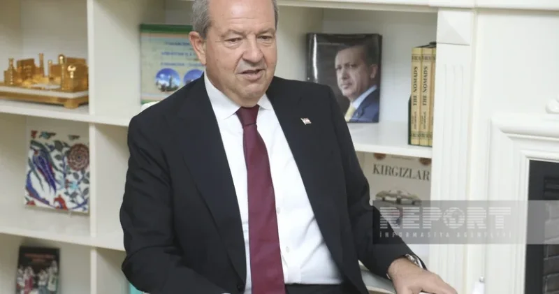 Ersin Tatar: Kipr məsələsində status bərabərsizliyinin aradan qaldırılması vacibdir