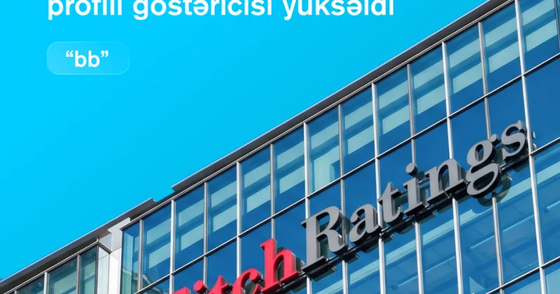 “Fitch Ratings” agentliyi SOCAR ın müstəqil kredit profilini yüksəldib, “BBB ” reytinqini yenidən təsdiqləyib