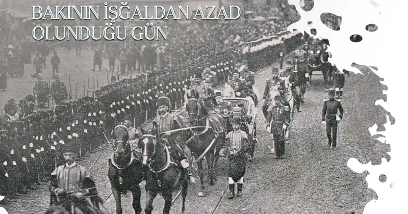 “15 sentyabr 1918 ci il Bakının azad edilməsi, Azərbaycan tarixinin ən parlaq nümunəsidir” ŞƏRH