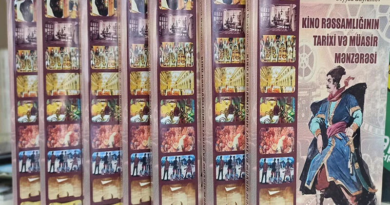 “Kino rəssamlığının tarixi və müasir mənzərəsi” nəşr olunub