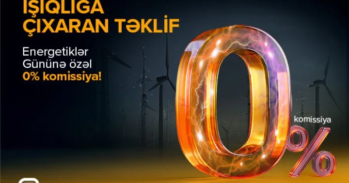 Energetiklərə özəl 70 000 manatadək kredit KOMİSSİYASIZ
