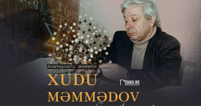 Bu gün tanınmış akademik Xudu Məmmədovun anım günüdür
