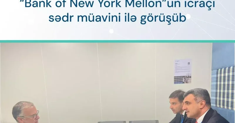 ЦБ Азербайджана и Bank of New York Mellon обсудили перспективы углубления сотрудничества