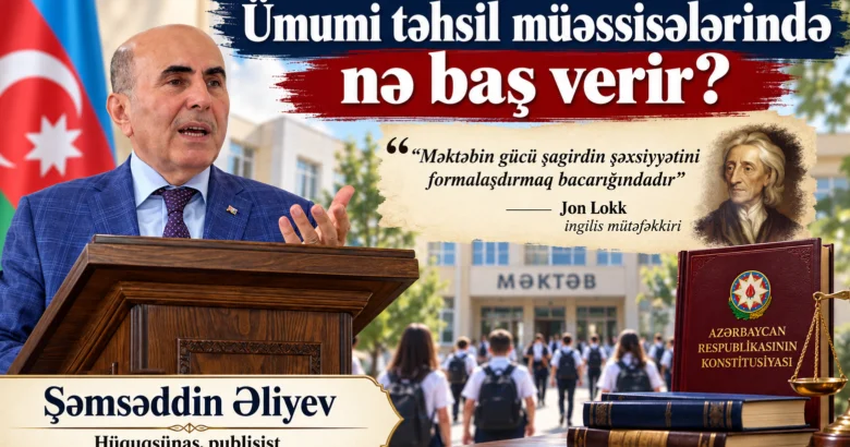 Ümumi təhsil müəssisələrində nə baş verir?
