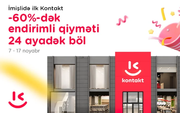 İmişlidə ilk “Kontakt” mağazası açıldı Açılışa özəl 60 %dək endirim