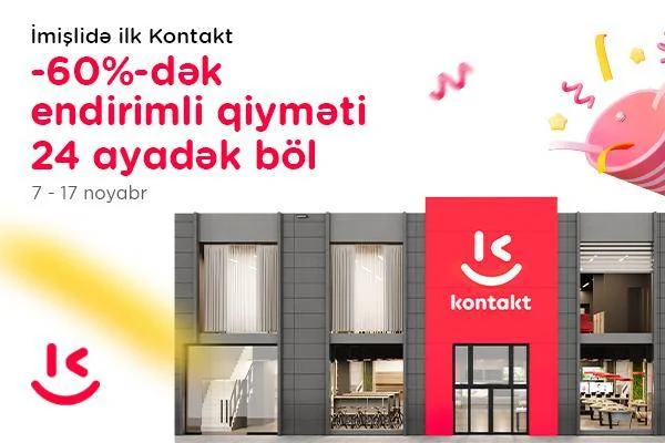 İmişlidə ilk “Kontakt” mağazası açıldı Açılışa özəl 60%dək endirim