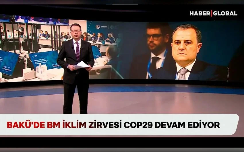 “Haber Global” Fransanın COP29dan kənarda qalmasını işıqlandırıb VİDEO AzPolitika onlayn siyasiictimai qəzet