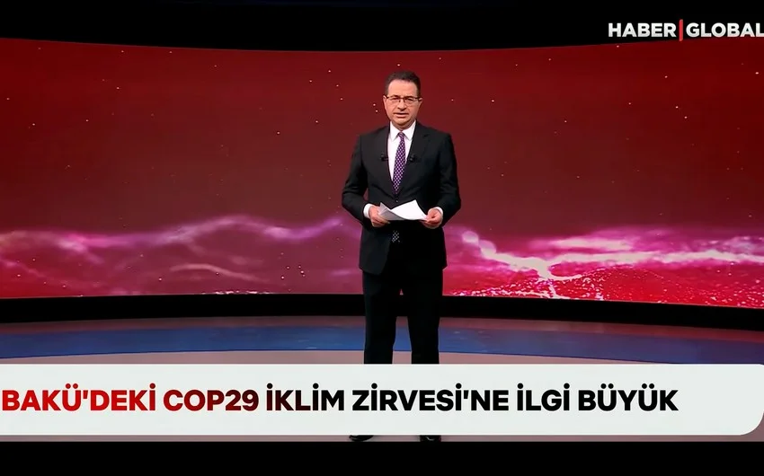 Bakıda keçirilən COP29 Konfransına böyük maraq var Haber Global