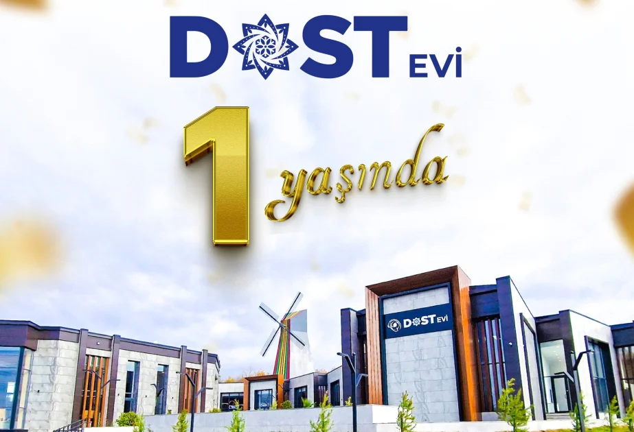 Bu gün “DOST Evi”nin açılışından 1 il ötür AZƏRTAC