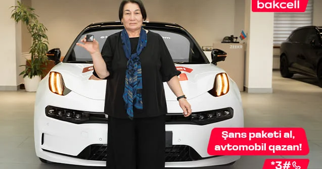 Bakcell in meqa lotereyasında 6 cı avtomobil sahibinə çatdı!