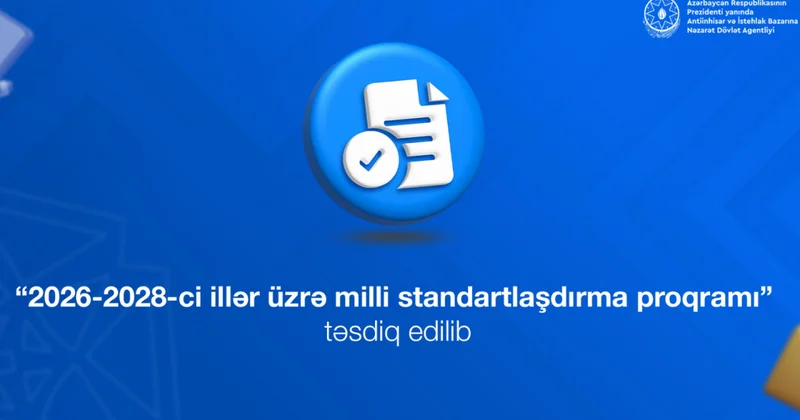 Azərbaycanda 3 minə yaxın yeni dövlət standartı qəbul ediləcək