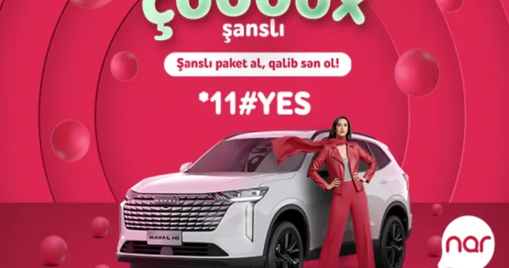 Bu axşam “Nar”da böyük həyəcan növbəti avtomobil səni gözləyir