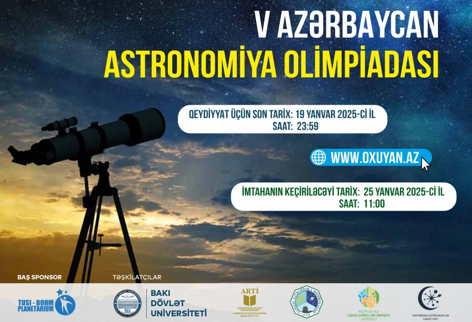 Beşinci Azərbaycan Astronomiya Olimpiadasının respublika seçim turu keçiriləcək AZƏRTAC