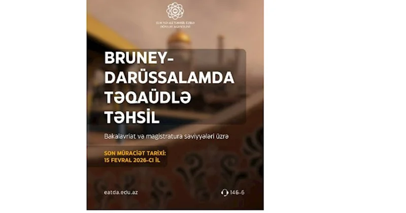 Bruney Darüssalamda təqaüdlə təhsil